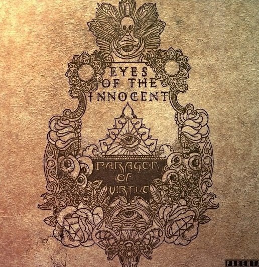Eyes Of The Innocent - Paragon Of Virtue [EP] (2012)