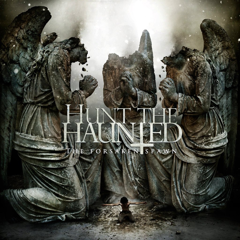 Hunt The Haunted - The Forsaken Spawn [EP] (2012)